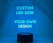 Load image into Gallery viewer, Custom Rectangle LED Sign. Your own design or logo.
